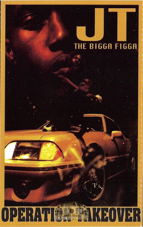 JT The Bigga Figga – Operation Takeover